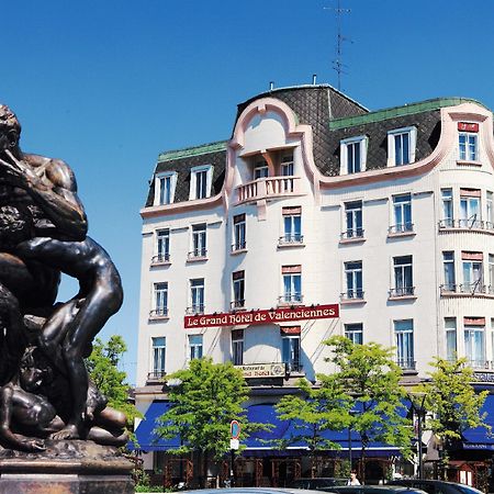 Le Grand Hotel Valenciennes Exterior photo